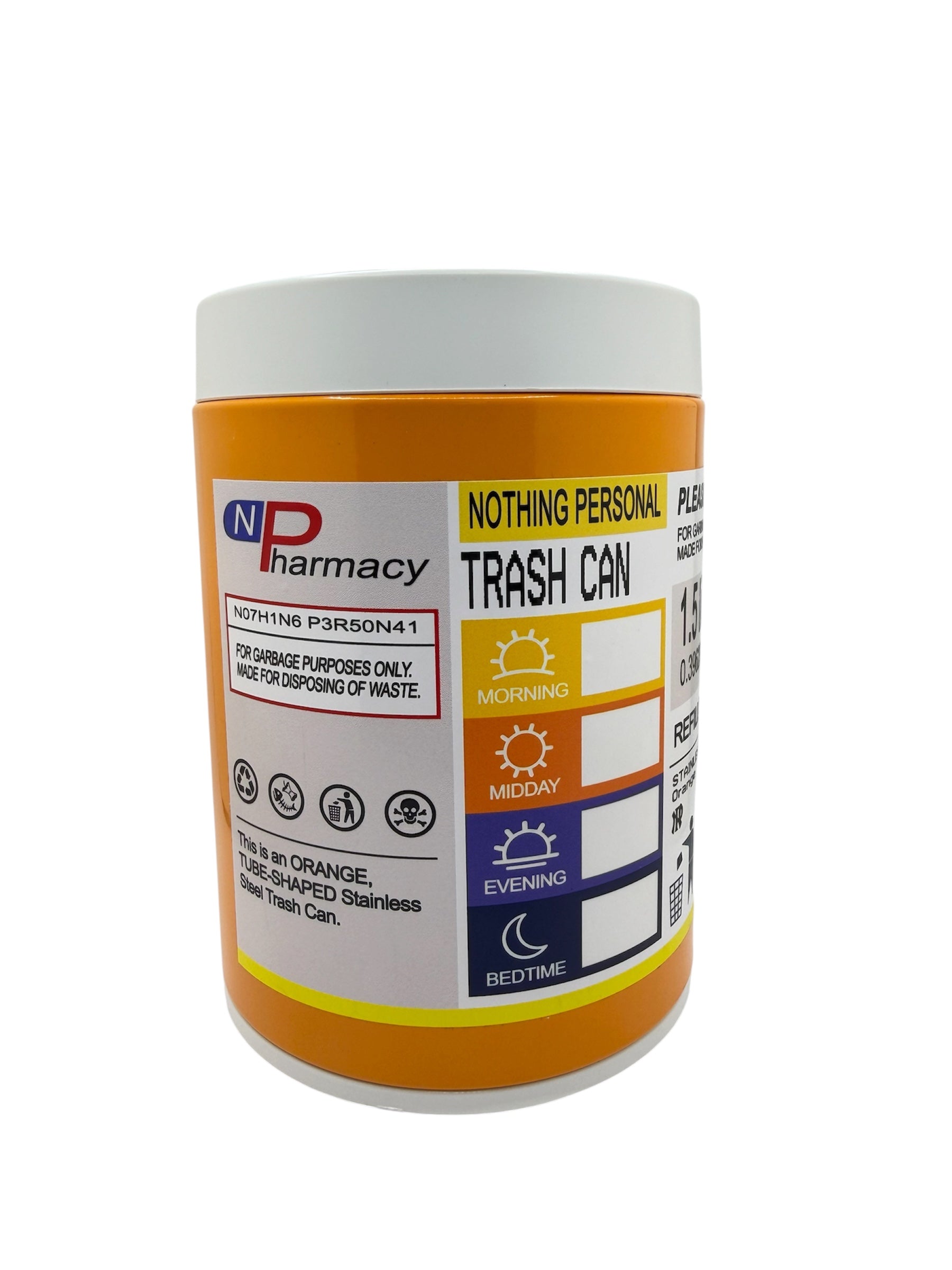 NOTHING PERSONAL PRESCRIPTION TRASH CAN